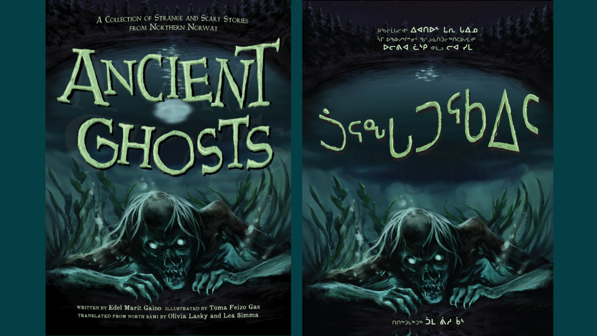 Two book covers with identical illustrations: one in English "Ancient Ghosts: A collection of strange and scary stories from Northern Norway" and one in the language Inuktitut.
The illustration is in dark colours, with a scary ghost, perhaps a zombie, creeping up from the depths of a lake. The moon is mirrored in the water.