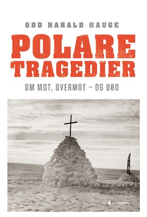 Hauge polare tragedier