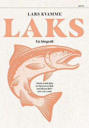 Kvamme laks. en biografi