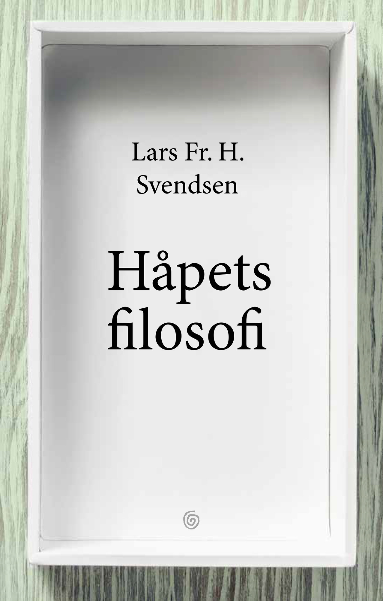 Svendsen håpetsfilosofi kagge