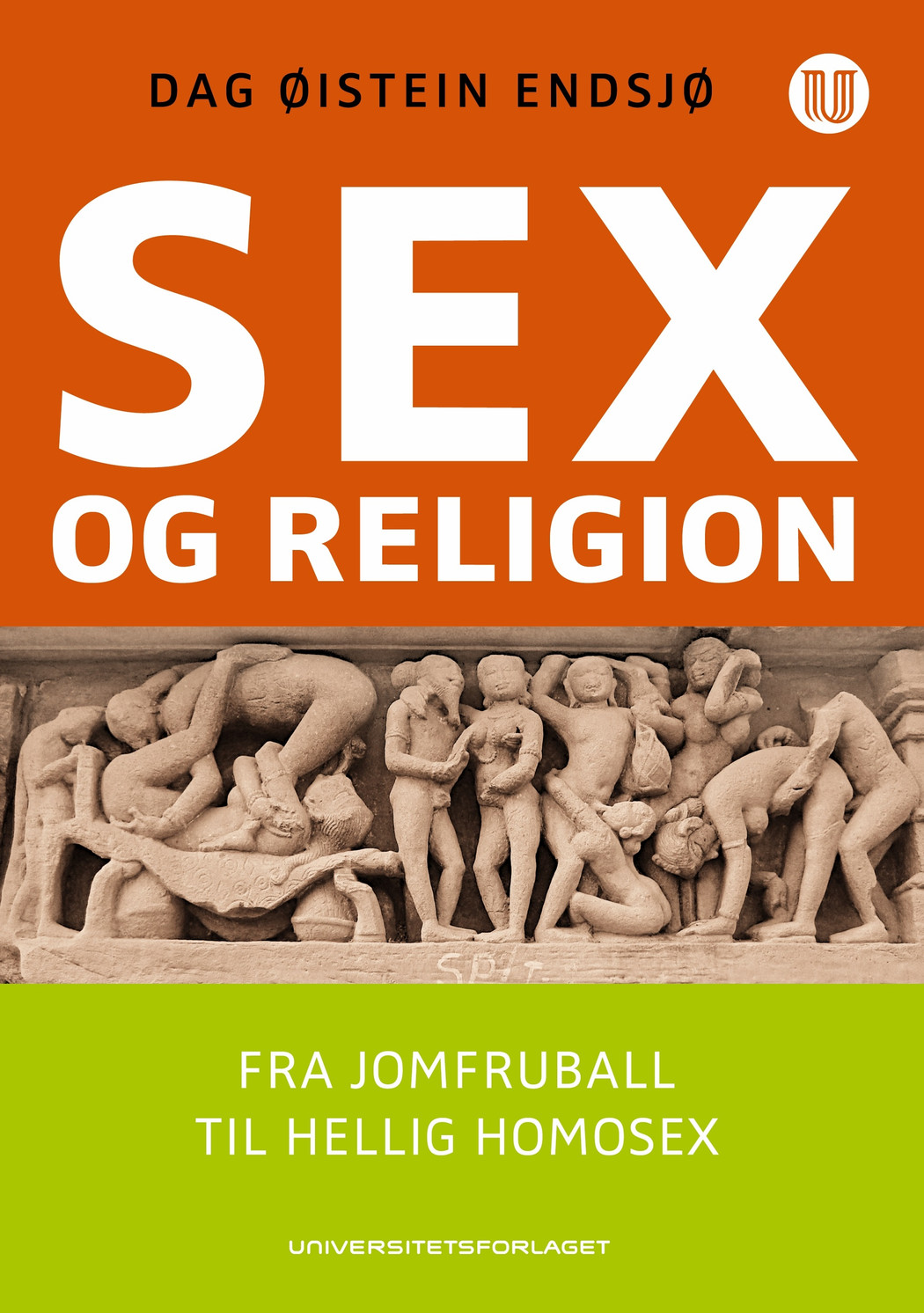 Endsjoe dag oeistein sex and religion