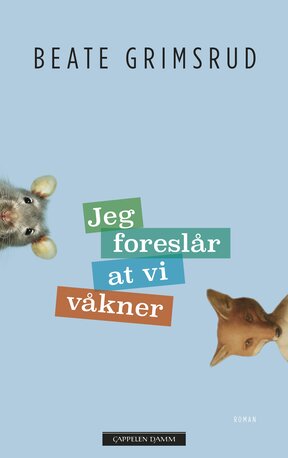 Grimsrud jeg foreslår at vi våkner 9788202612580